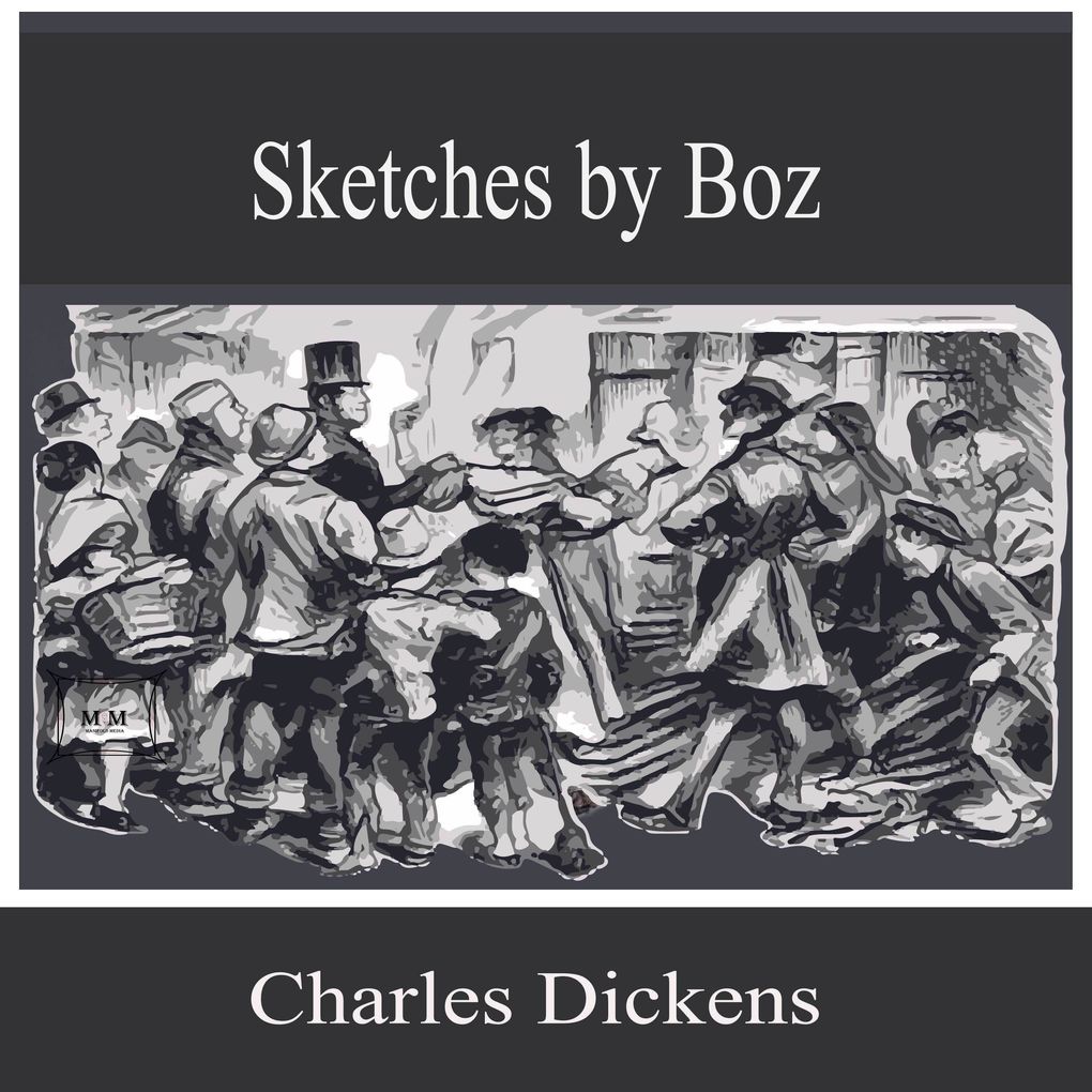 Sketches by Boz