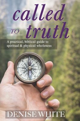 Called to Truth