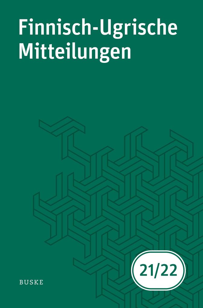 Finnisch-Ugrische Mitteilungen Band 21/22