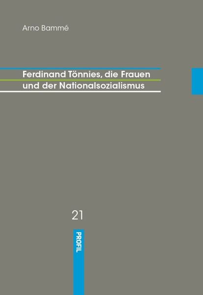 Ferdinand Tönnies die Frauen und der Nationalsozialismus