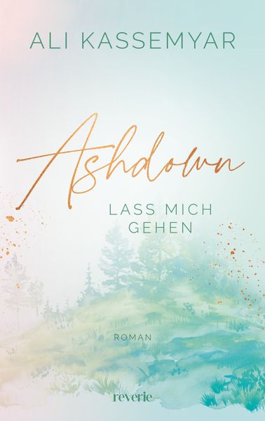 Ashdown. Lass mich gehen