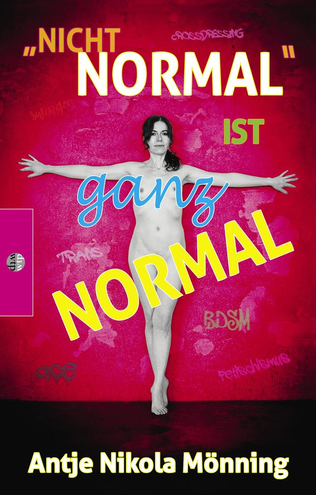 'Nicht normal' ist ganz normal