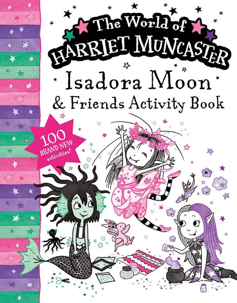 Isadora Moon and Friends Bumper Activity Book: 100 brand new activities featuring Isadora Mirabelle and Emerald!