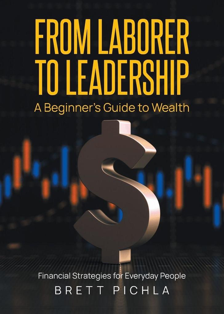 From Laborer to Leadership
