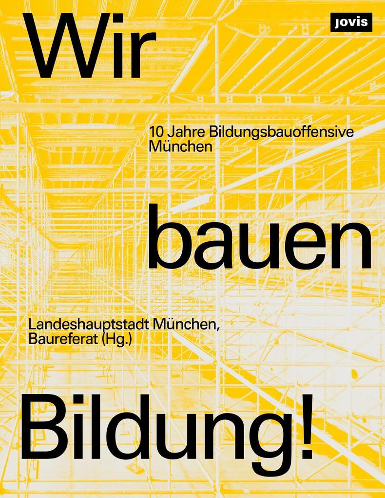 Wir bauen Bildung!
