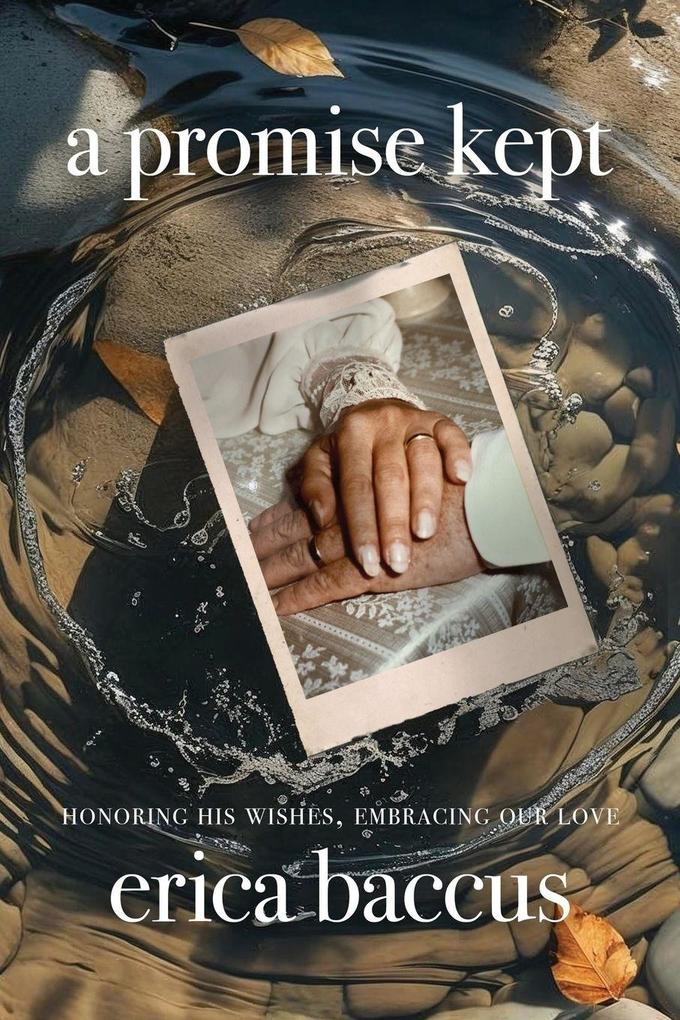 A Promise Kept