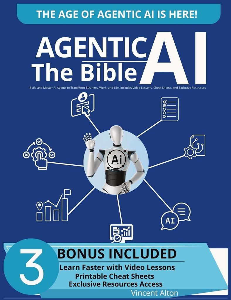 Agentic AI The Bible