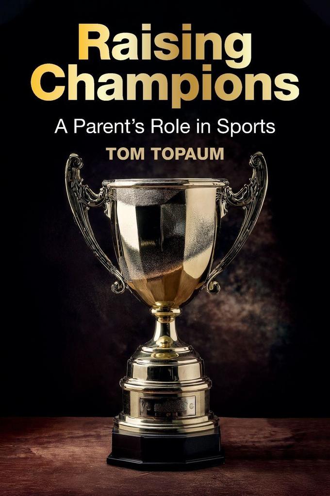 Raising Champions