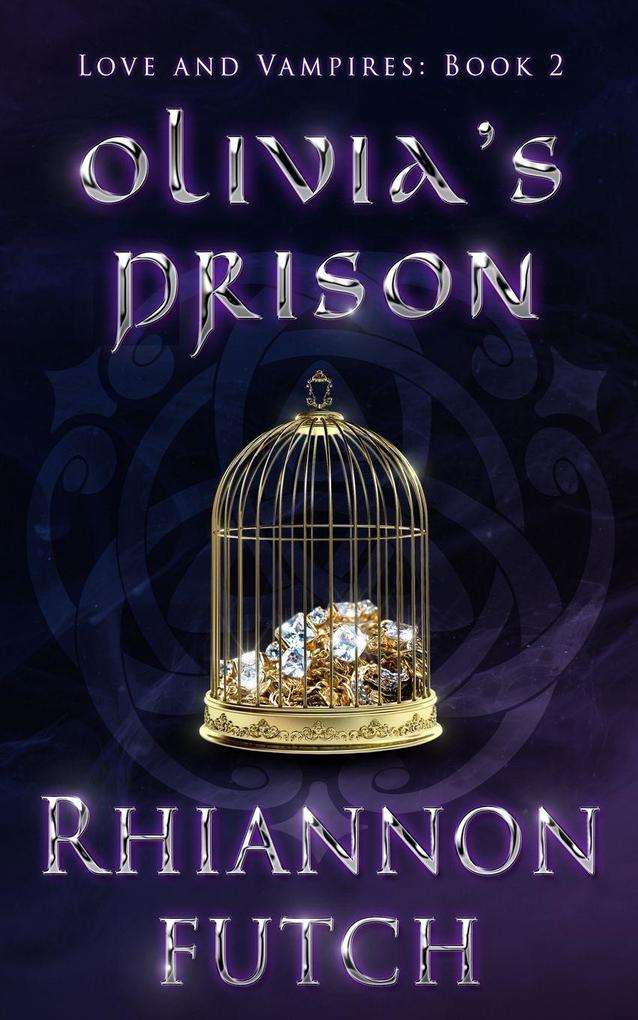 Olivia's Prison