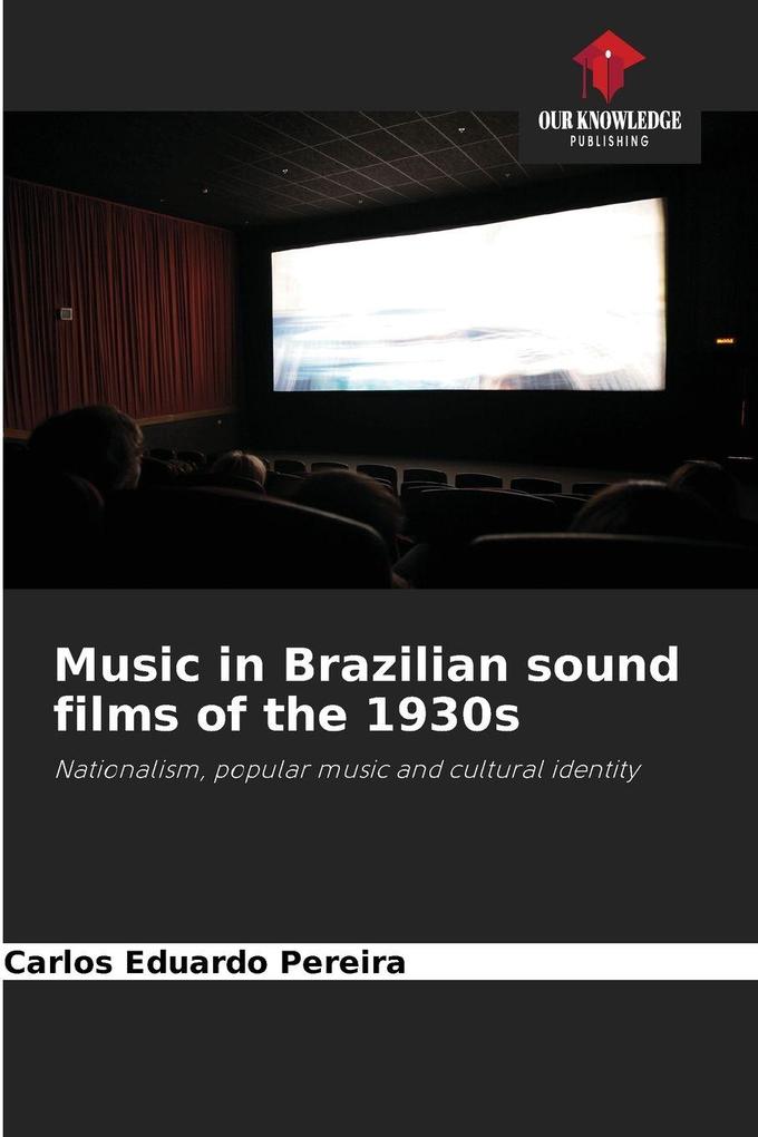 Music in Brazilian sound films of the 1930s