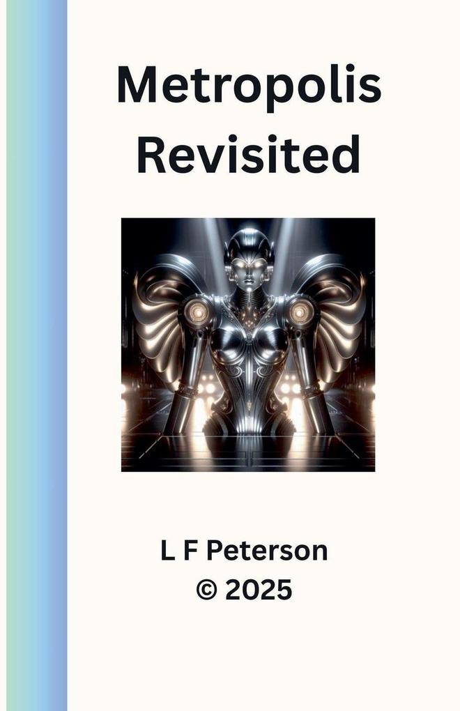 Metropolis Revisited