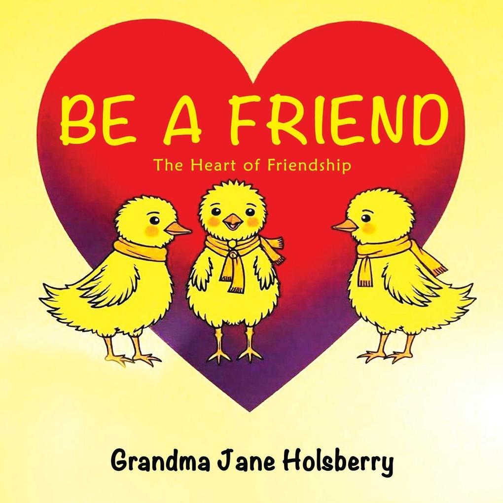 Be A Friend