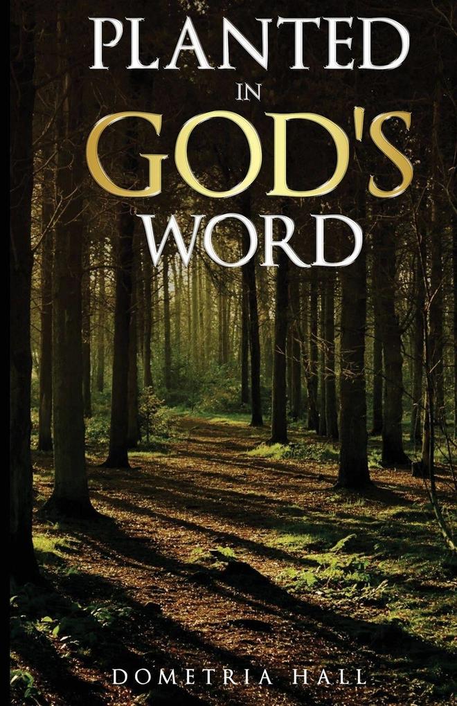 Planted In God's Word