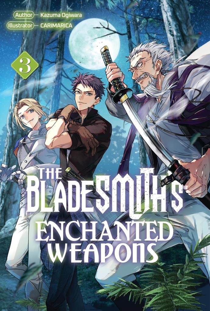 The Bladesmith's Enchanted Weapons: Volume 3