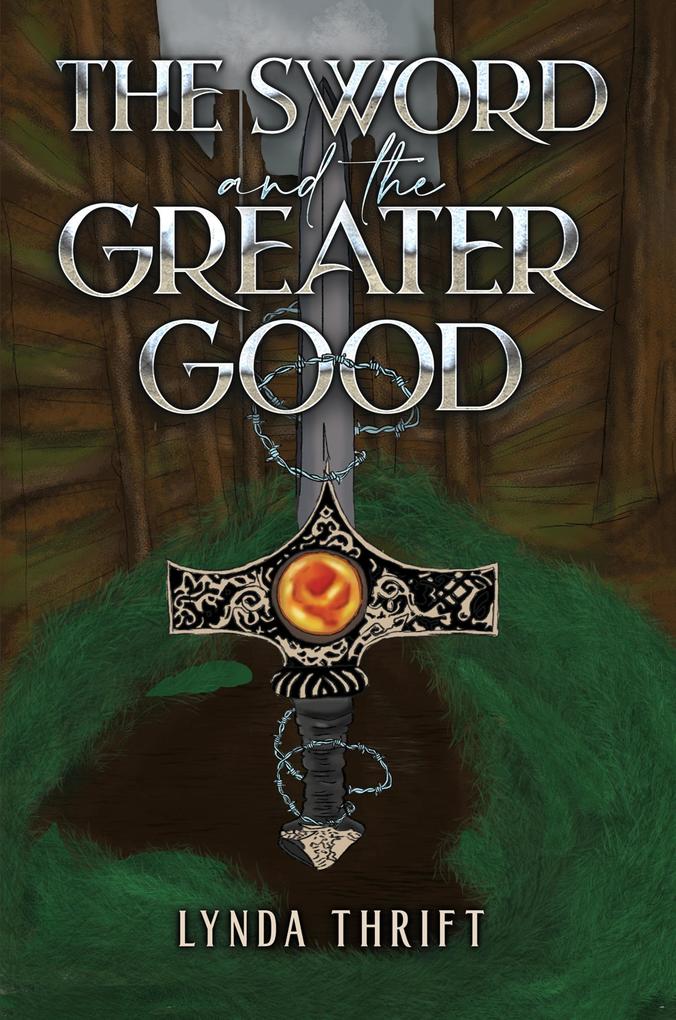 Sword and the Greater Good