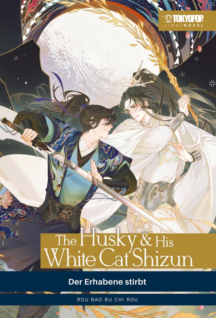 The Husky & his White Cat Shizun - Light Novel Band 01