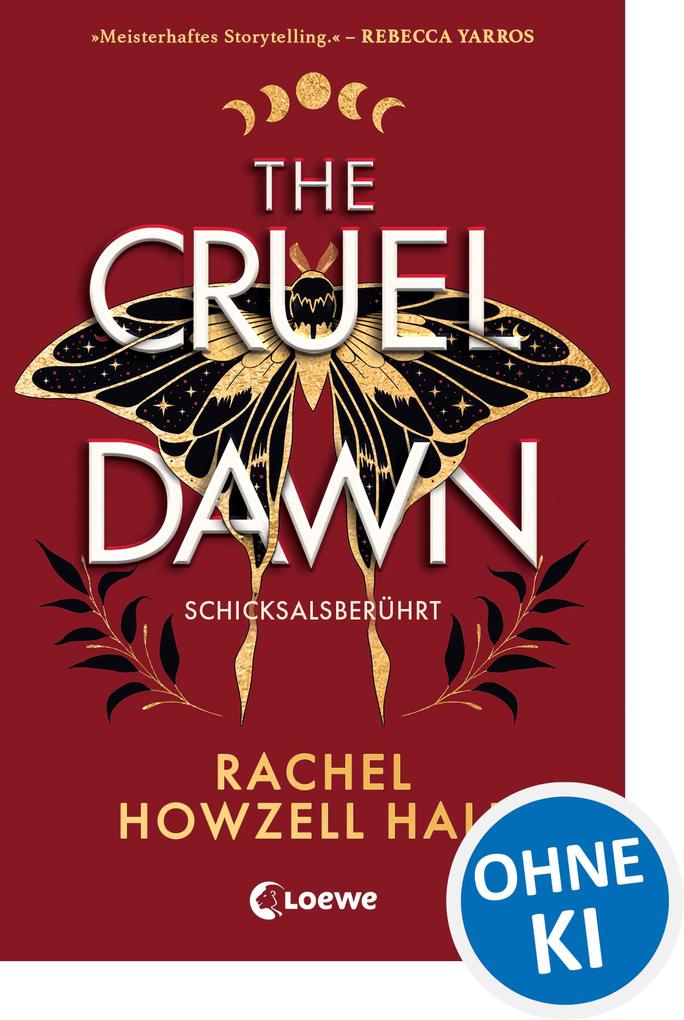 The Cruel Dawn - Schicksalsberührt (Band 2)