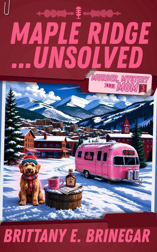 Maple Ridge...Unsolved