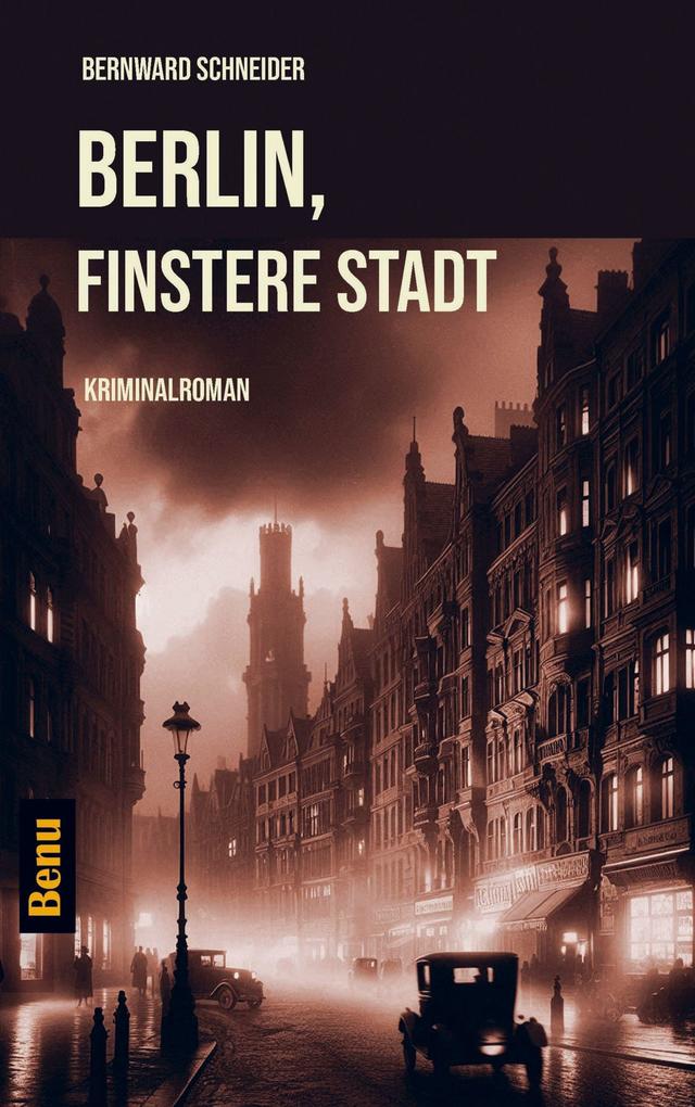 Berlin Finstere Stadt