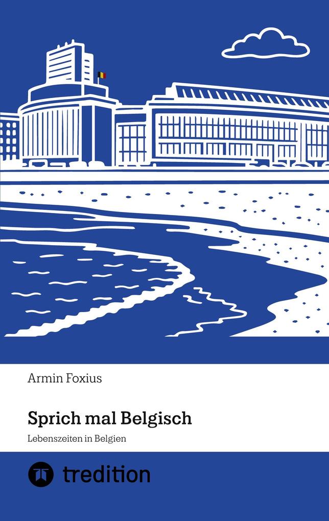 Sprich mal Belgisch