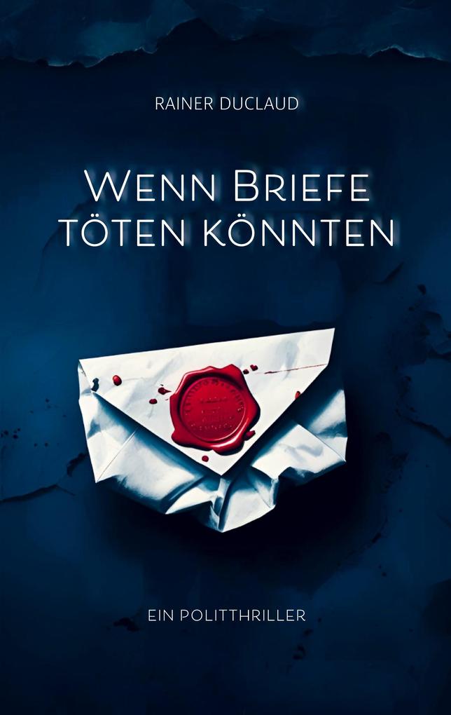 Wenn Briefe töten könnten