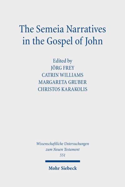 The Semeia Narratives in the Gospel of John