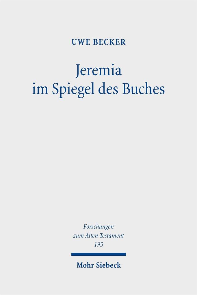 Jeremia im Spiegel des Buches