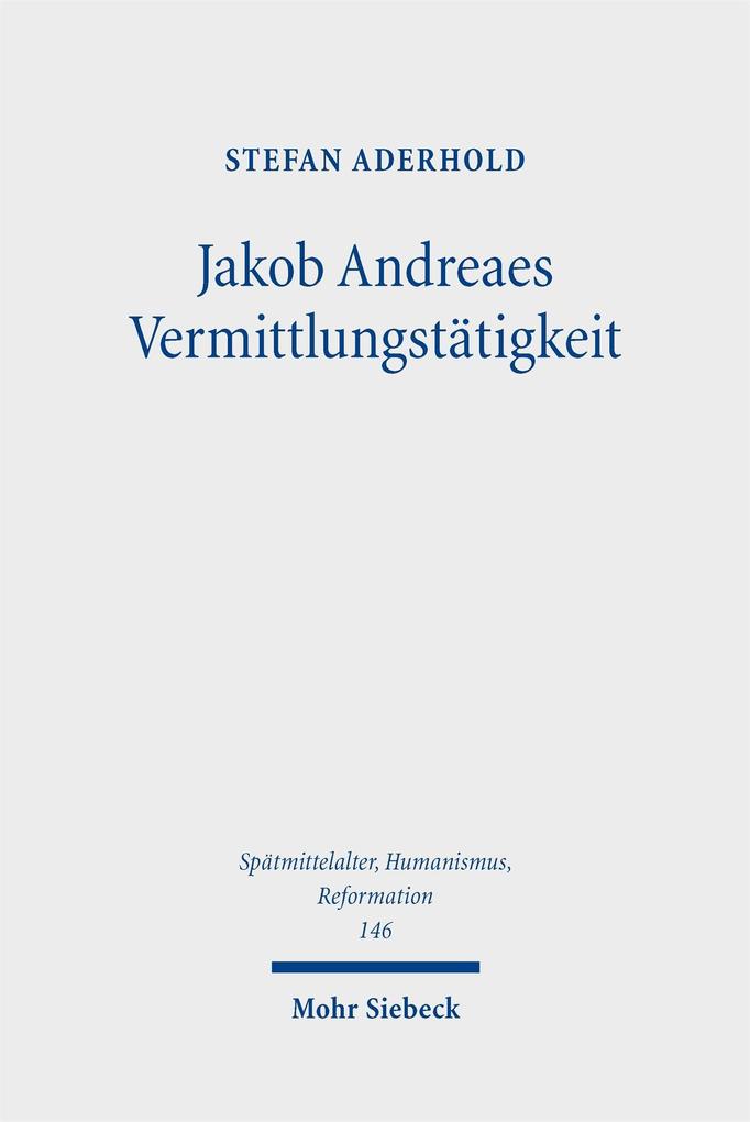 Jakob Andreaes Vermittlungstätigkeit