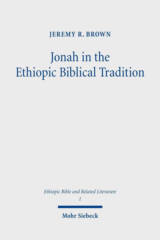 Jonah in the Ethiopic Biblical Tradition