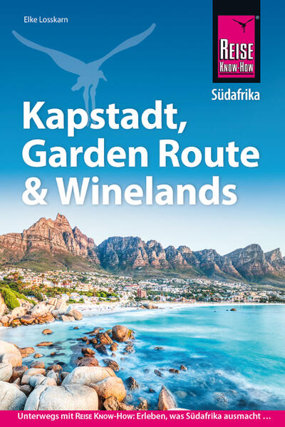 Reise Know-How Reiseführer Südafrika - Kapstadt Garden Route & Winelands