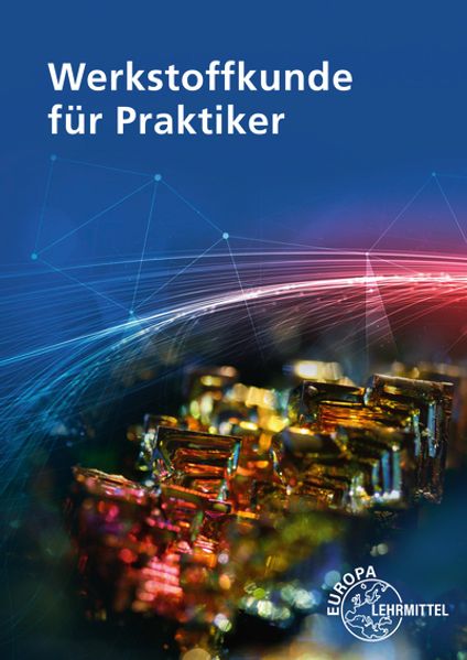Werkstoffkunde für Praktiker