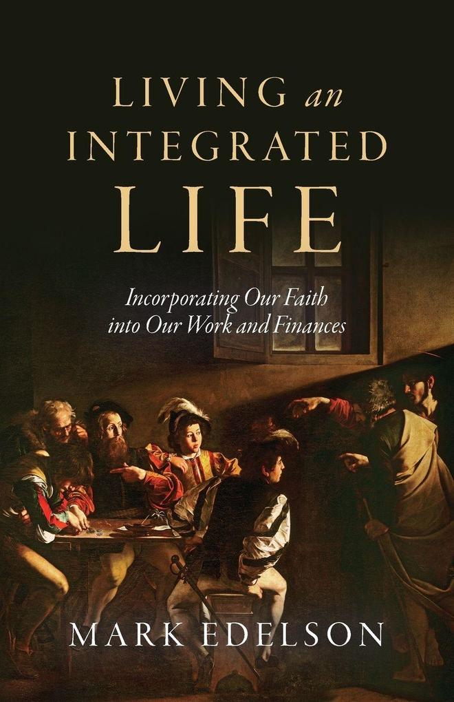 Living an Integrated Life