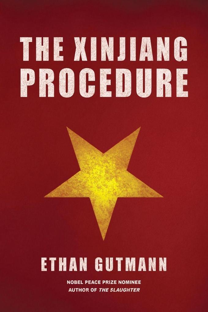 The Xinjiang Procedure
