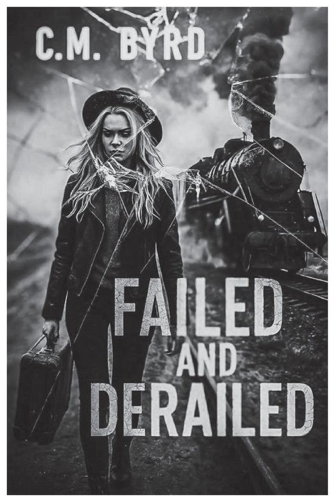Failed and Derailed