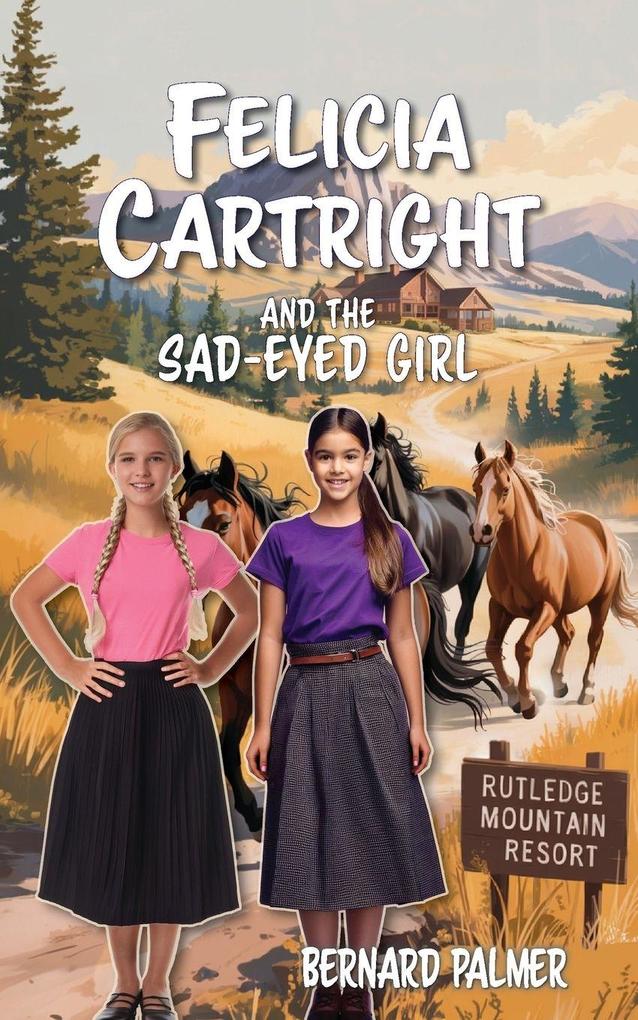 Felicia Cartright and the Sad-Eyed Girl