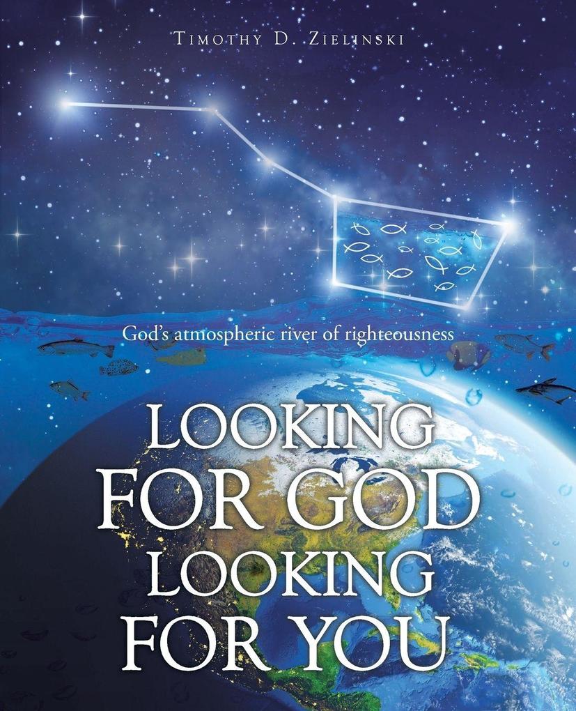 Looking for God Looking for You