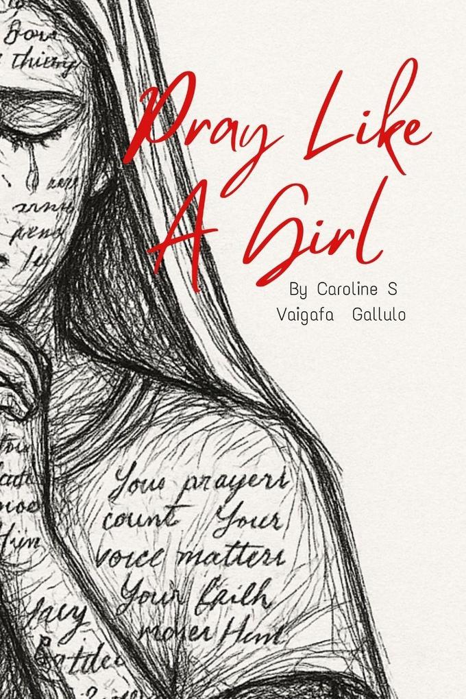 Pray Like A Girl