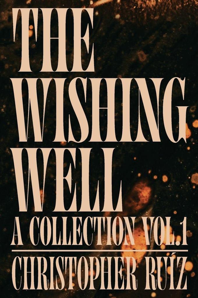 The Wishing Well