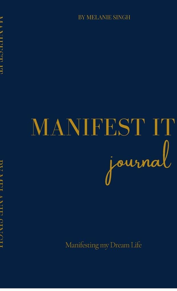 Manifest It