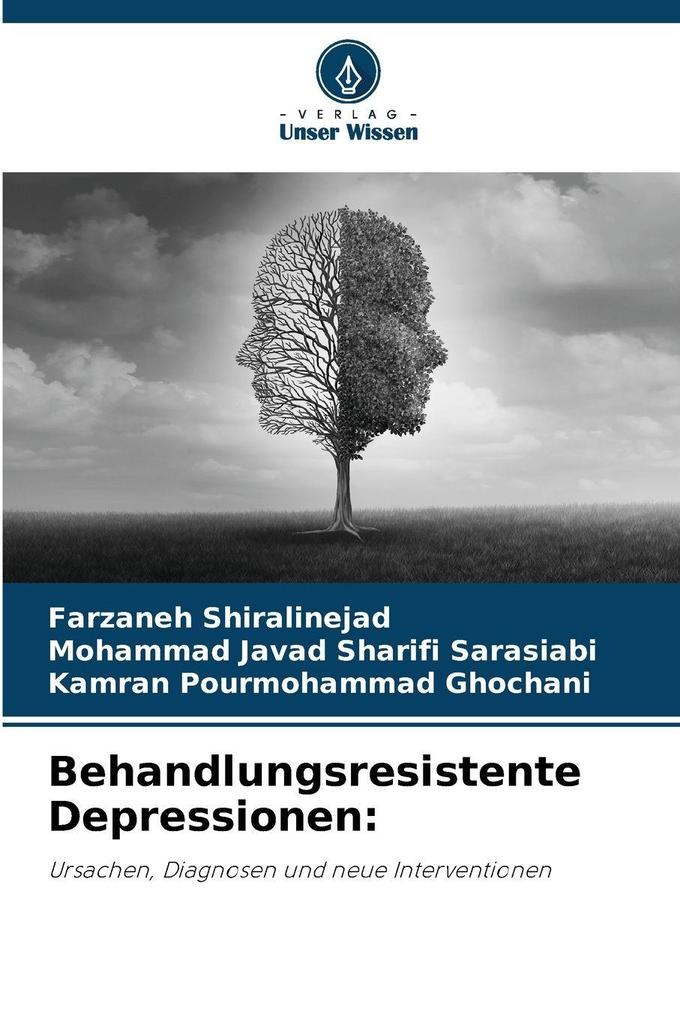 Behandlungsresistente Depressionen: