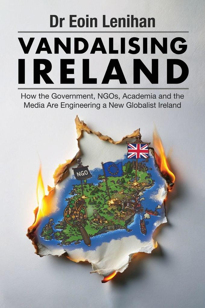 Vandalising Ireland