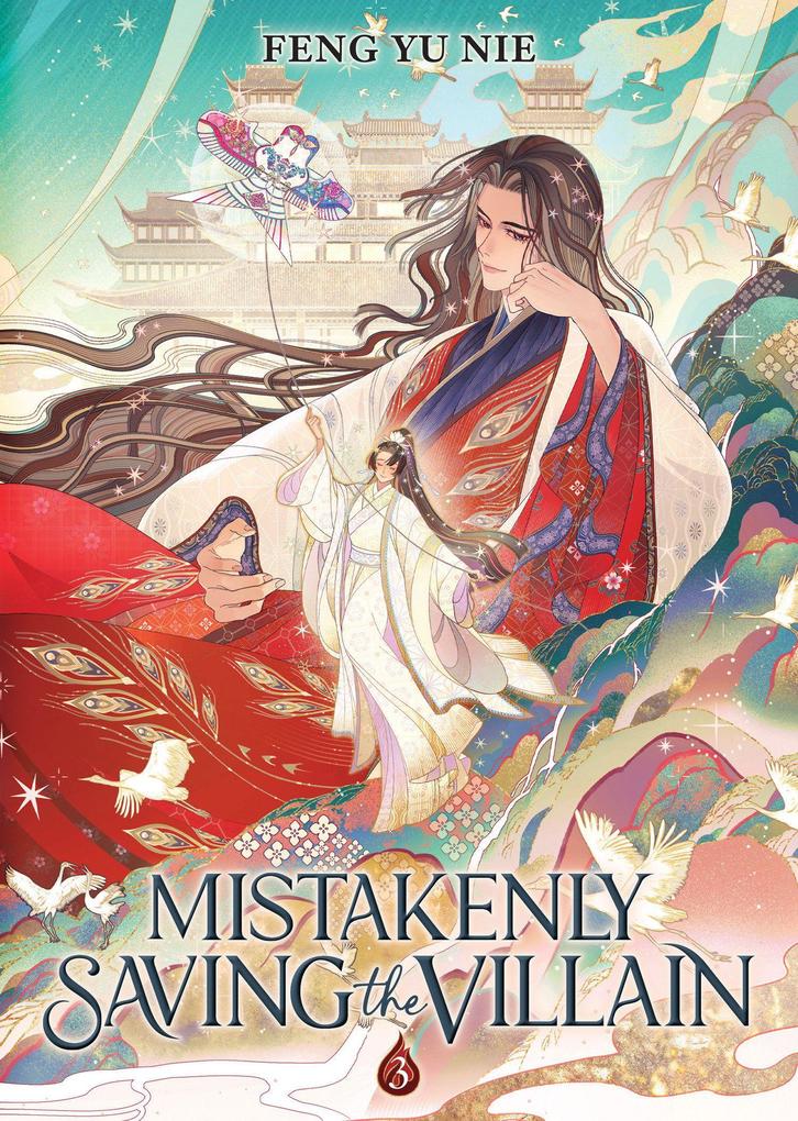 Seven Seas Entertainment Mistakenly Saving The Villain (Novel) Vol. 3