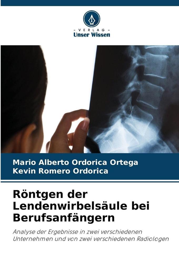 Röntgen der Lendenwirbelsäule bei Berufsanfängern
