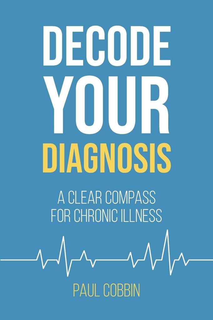 Decode Your Diagnosis