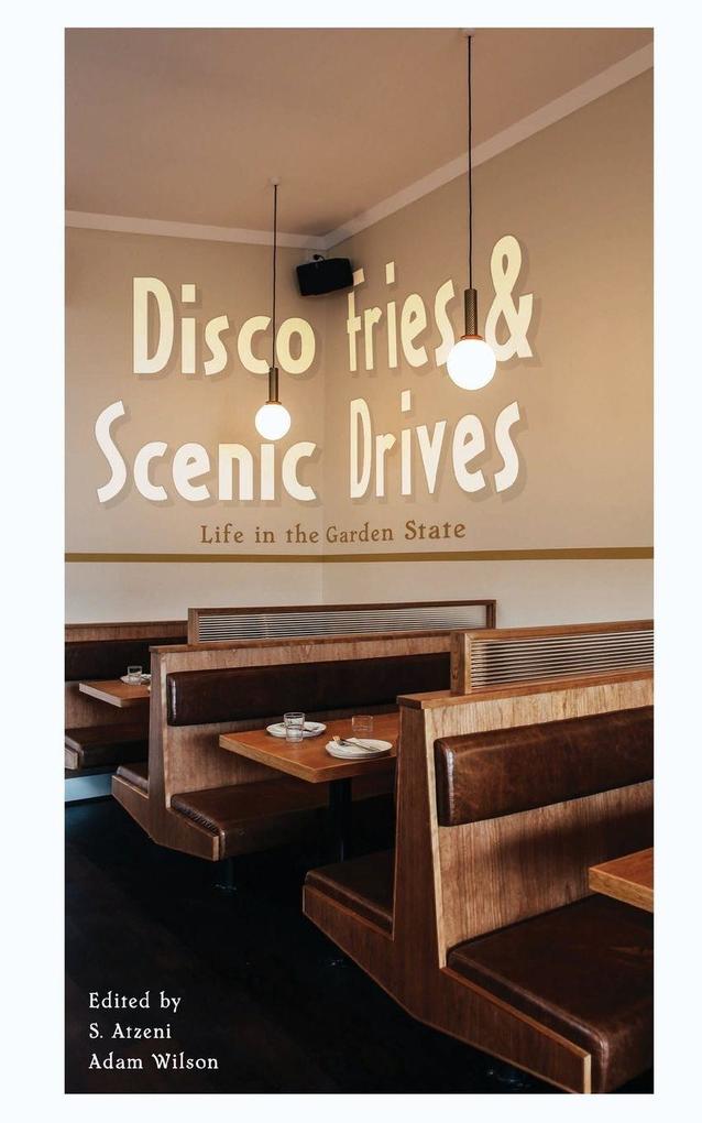 Disco Fries & Scenic Drives