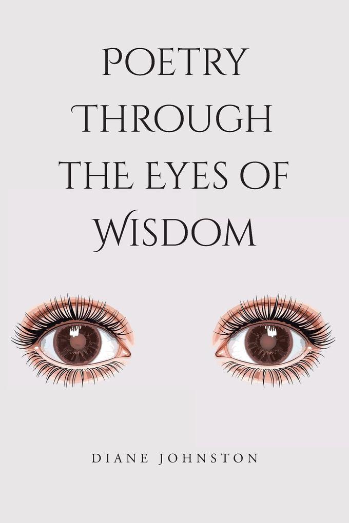 Poetry Through the Eyes of Wisdom