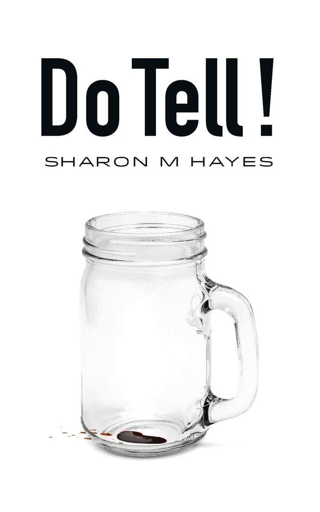 Do Tell!