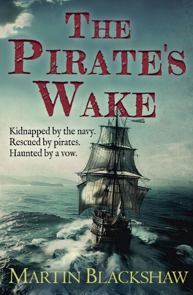 The Pirate's Wake