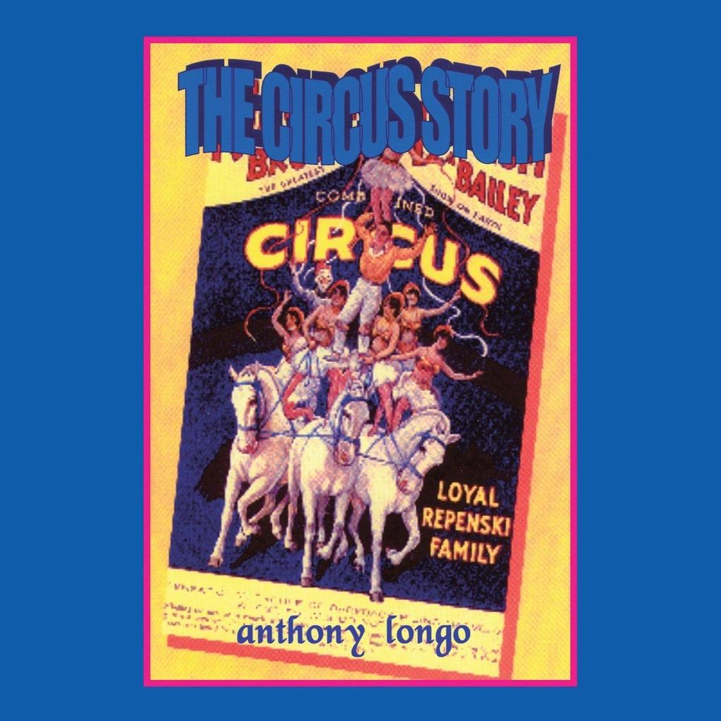 The Circus Story