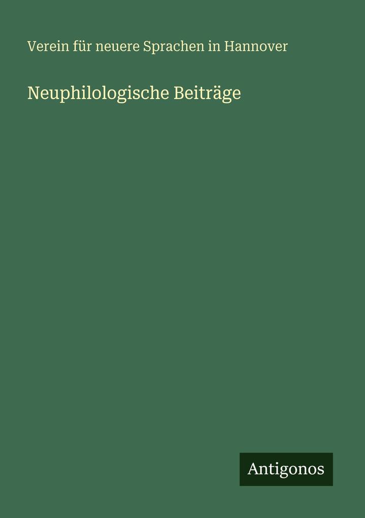 Neuphilologische Beiträge